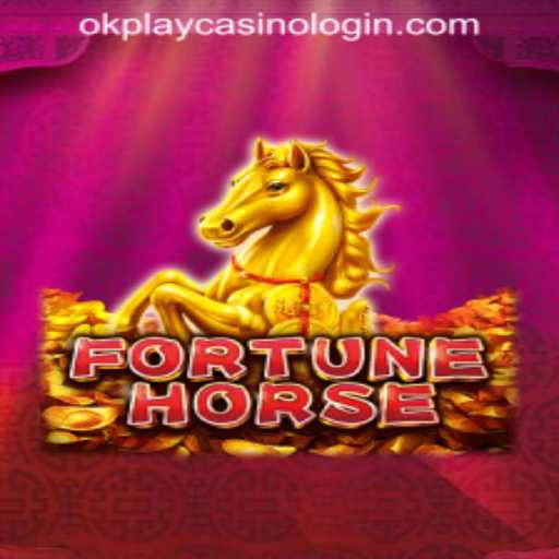 Exploring the Thrilling World of FortuneHorse at OKPLAY CASINO